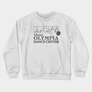 Olympia Dance Studio - Black Crewneck Sweatshirt